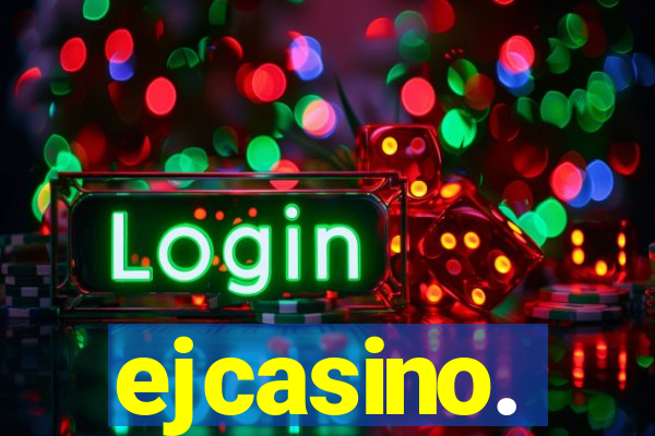 ejcasino.