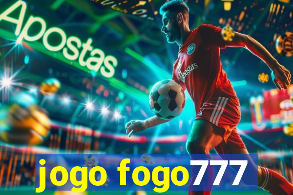 jogo fogo777