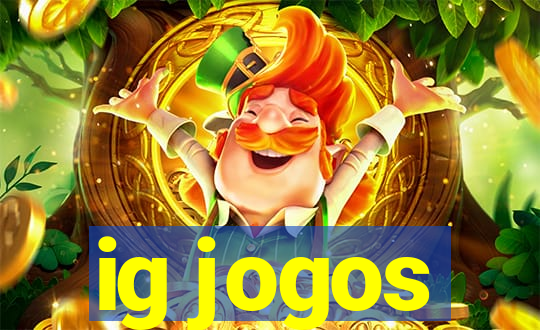 ig jogos