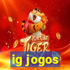 ig jogos