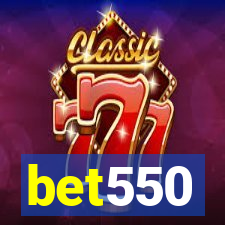 bet550