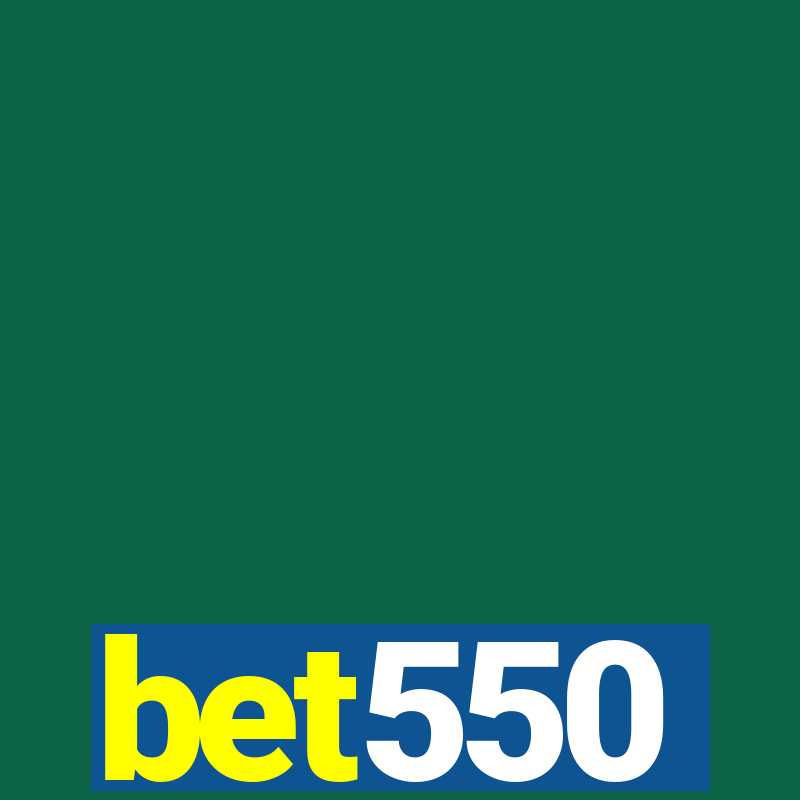 bet550