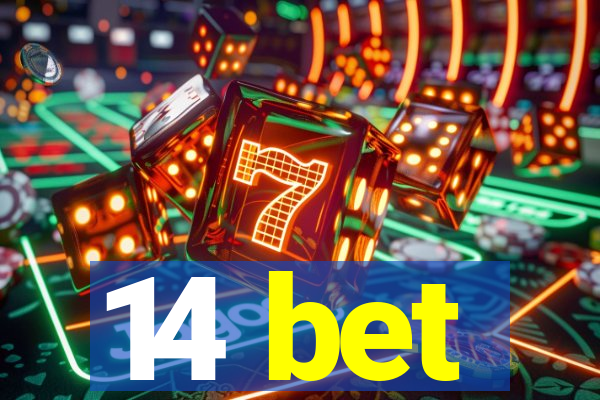 14 bet