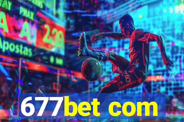 677bet com