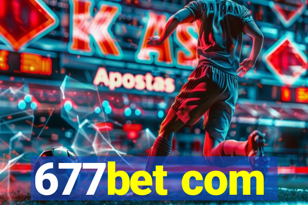 677bet com