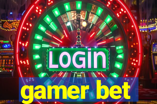 gamer bet