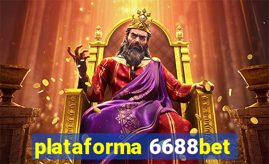 plataforma 6688bet