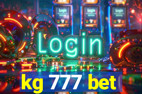 kg 777 bet