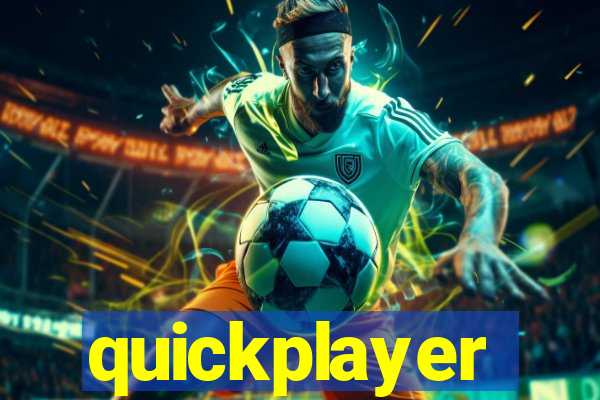 quickplayer