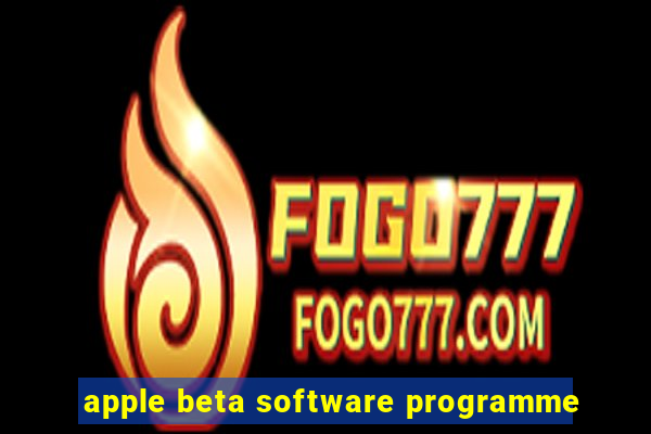 apple beta software programme