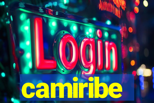 camiribe