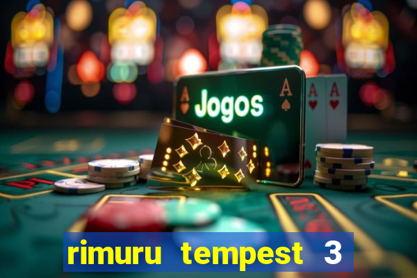 rimuru tempest 3 temporada dublado