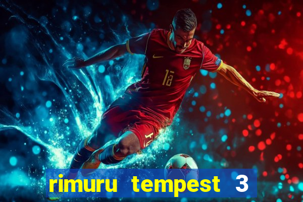 rimuru tempest 3 temporada dublado