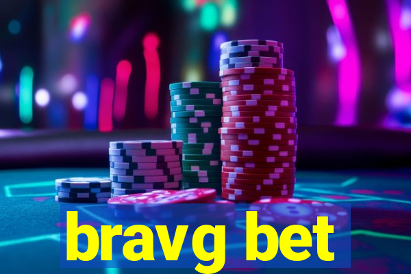 bravg bet