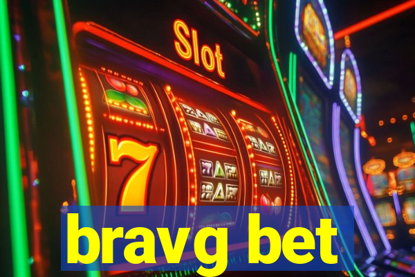 bravg bet