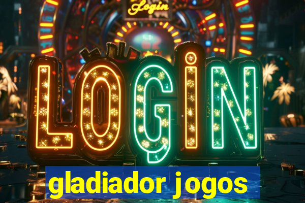 gladiador jogos