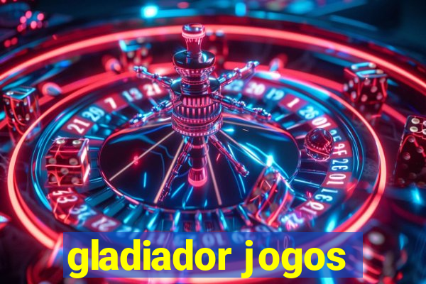 gladiador jogos