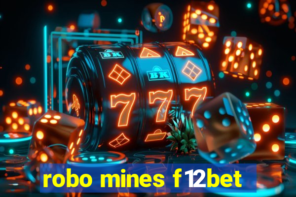 robo mines f12bet