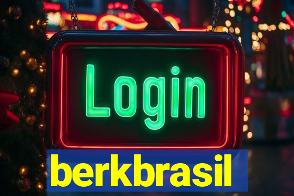 berkbrasil