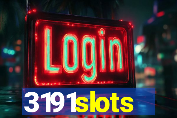 3191slots