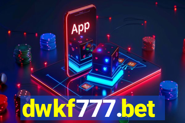 dwkf777.bet