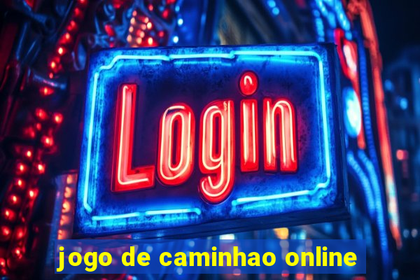 jogo de caminhao online