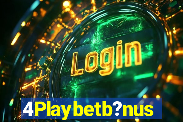 4Playbetb?nus