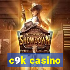 c9k casino