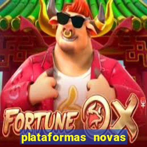 plataformas novas pagando muito