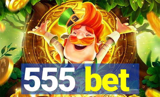 555 bet