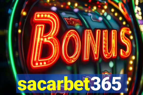 sacarbet365