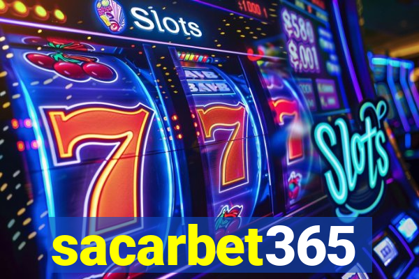 sacarbet365