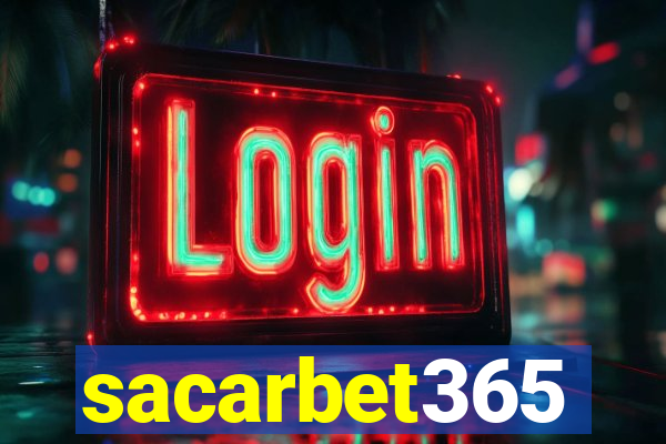 sacarbet365