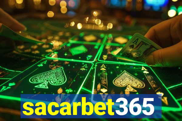 sacarbet365