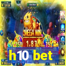 h10 bet