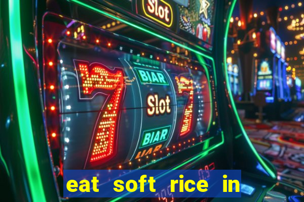 eat soft rice in another world pt br