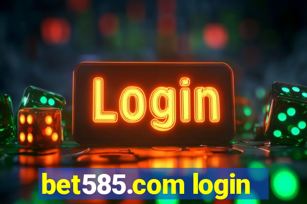 bet585.com login