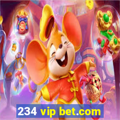 234 vip bet.com