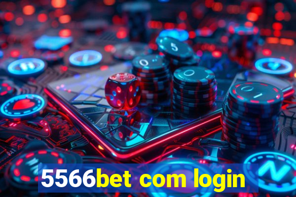 5566bet com login