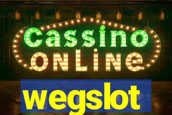 wegslot