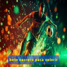 beto carrero para colorir