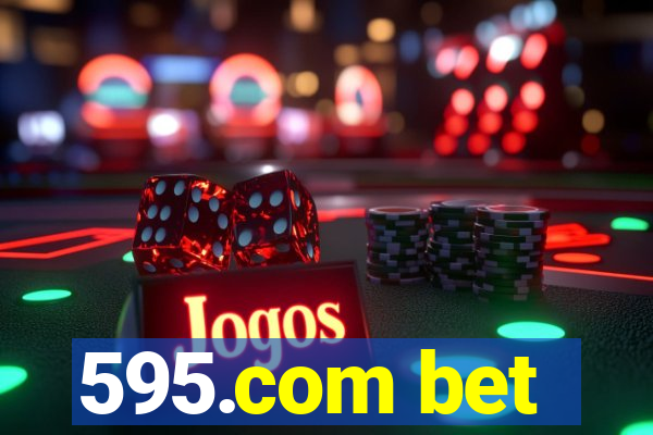 595.com bet