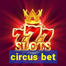 circus bet