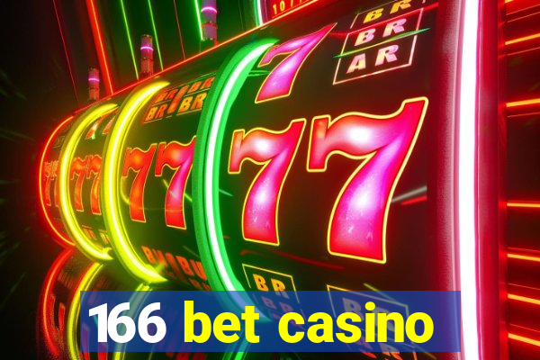 166 bet casino