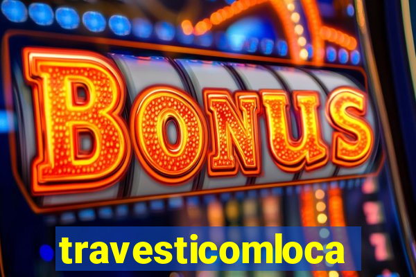 travesticomlocal