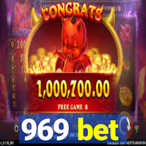 969 bet