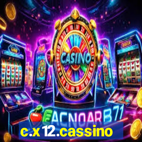 c.x12.cassino