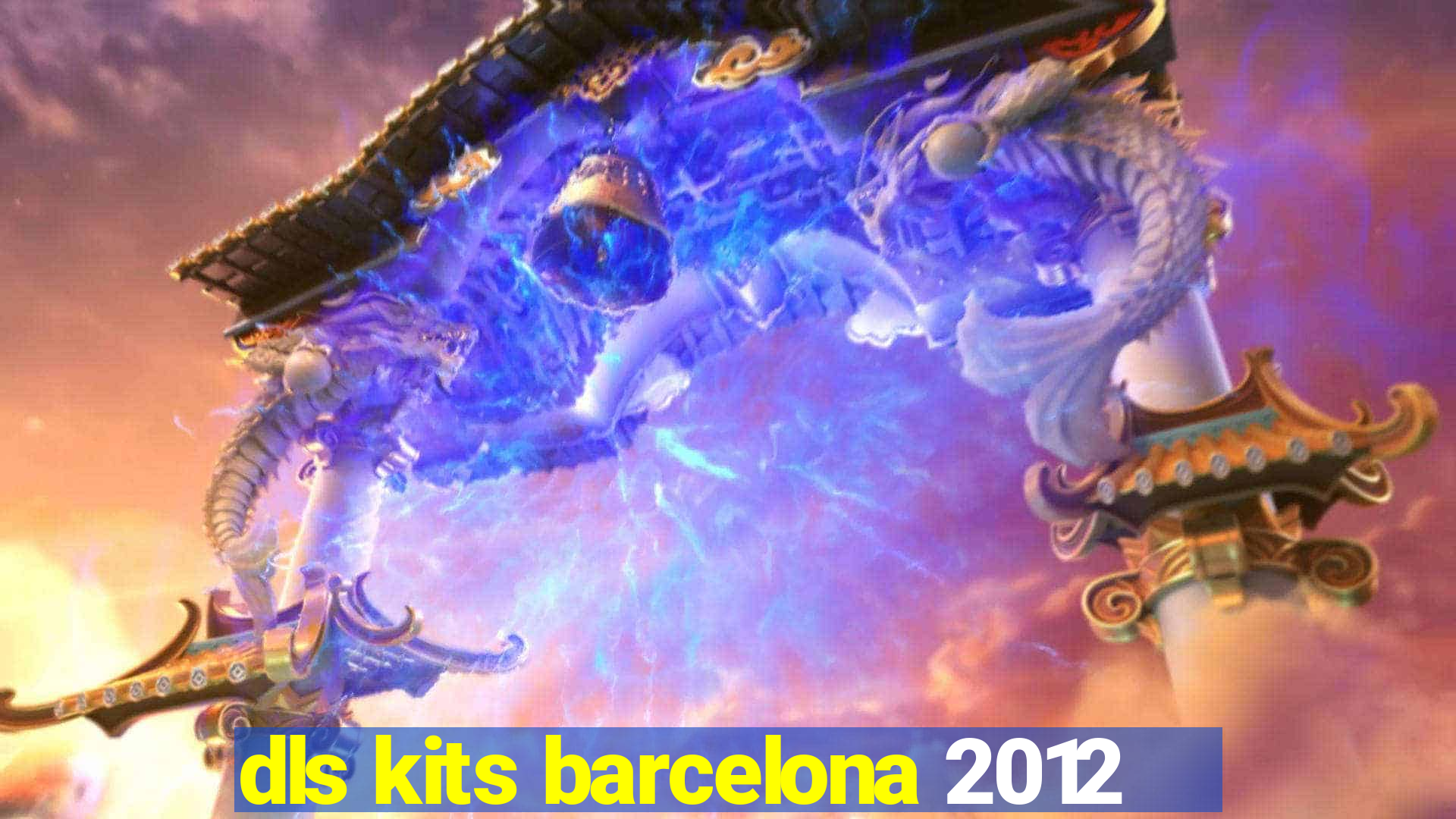 dls kits barcelona 2012