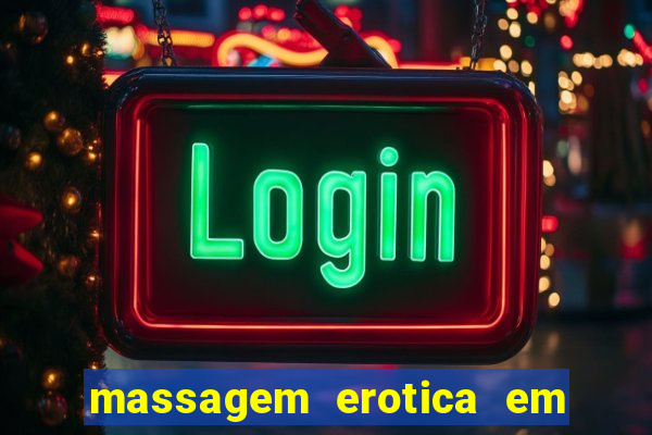 massagem erotica em porto alegre