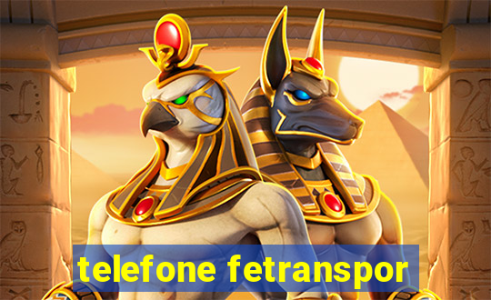 telefone fetranspor